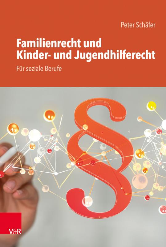 Cover-Bild Familienrecht und Kinder- und Jugendhilferecht. Für soziale Berufe