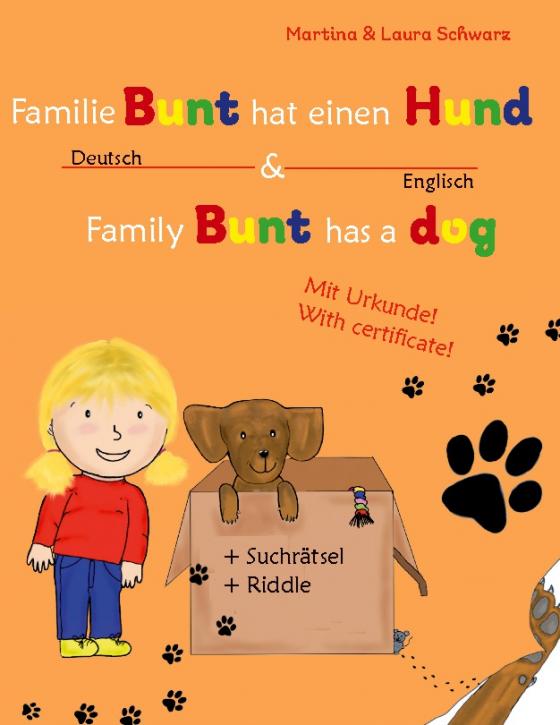 Cover-Bild Family Bunt has a dog / Familie Bunt hat einen Hund