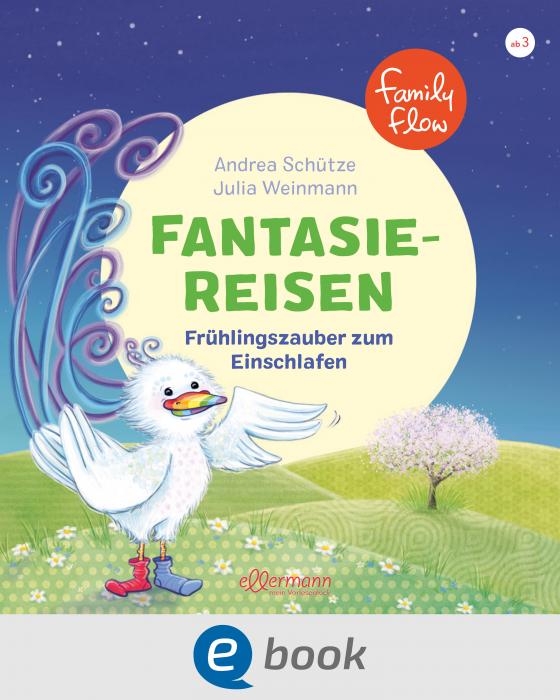 Cover-Bild FamilyFlow. Fantasiereisen. Frühlingszauber zum Einschlafen