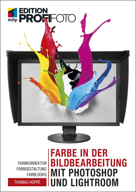 Cover-Bild Farbe in der Bildbearbeitung mit Photoshop und Lightroom