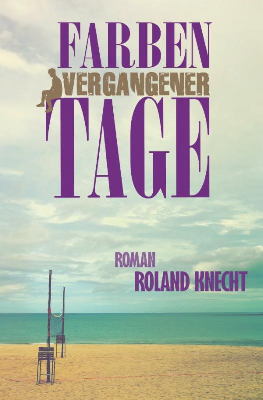 Cover-Bild Farben vergangener Tage