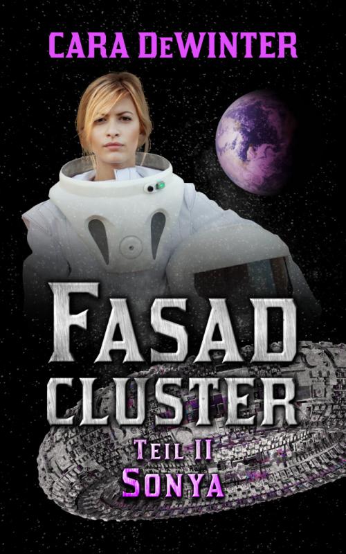 Cover-Bild Fasad Cluster Teil II Sonya