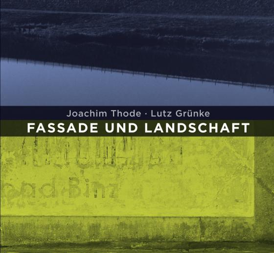 Cover-Bild Fassade und Landschaft