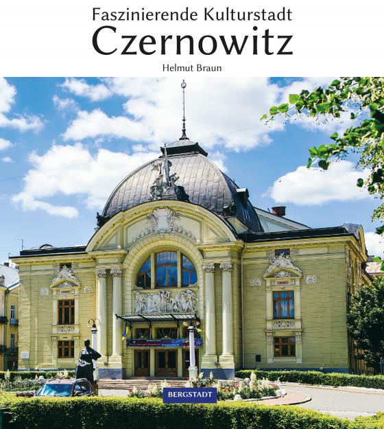 Cover-Bild Faszinierende Kulturstadt Czernowitz