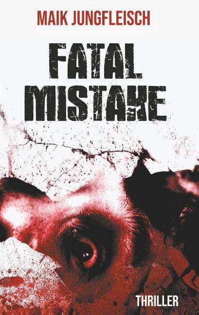 Cover-Bild Fatal Mistake