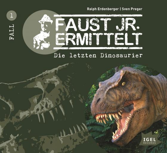 Cover-Bild Faust junior ermittelt – Die letzten Dinosaurier (01)