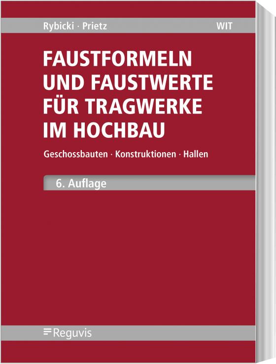 Cover-Bild Faustformeln und Faustwerte für Tragwerke im Hochbau