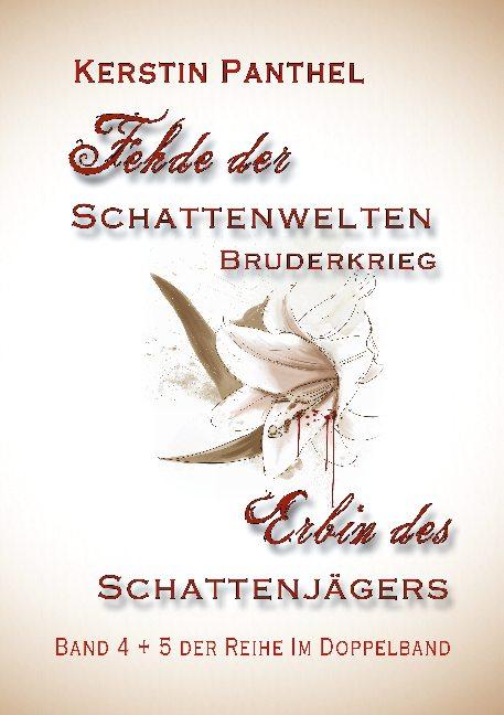 Cover-Bild "Fehde der Schattenwelten" und "Erbin des Schattenjägers"