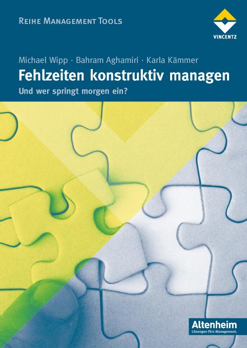 Cover-Bild Fehlzeiten konstruktiv managen