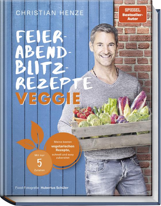 Cover-Bild Feierabend-Blitzrezepte veggie