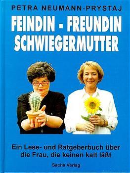 Cover-Bild Feindin - Freundin - Schwiegermutter