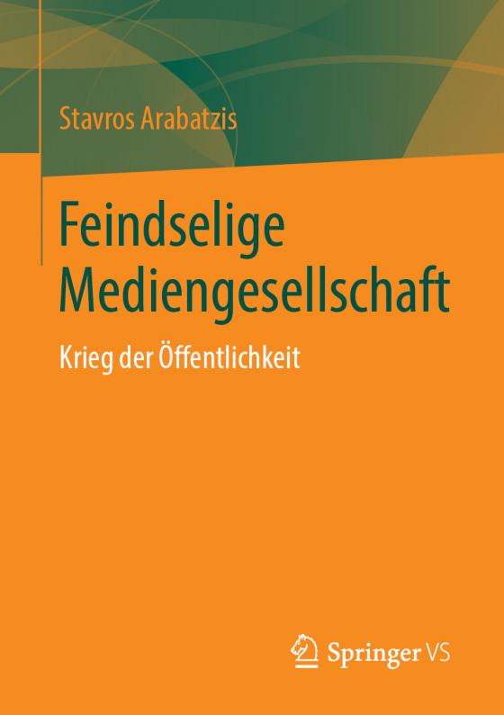 Cover-Bild Feindselige Mediengesellschaft