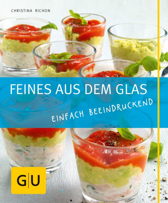 Cover-Bild Feines aus dem Glas