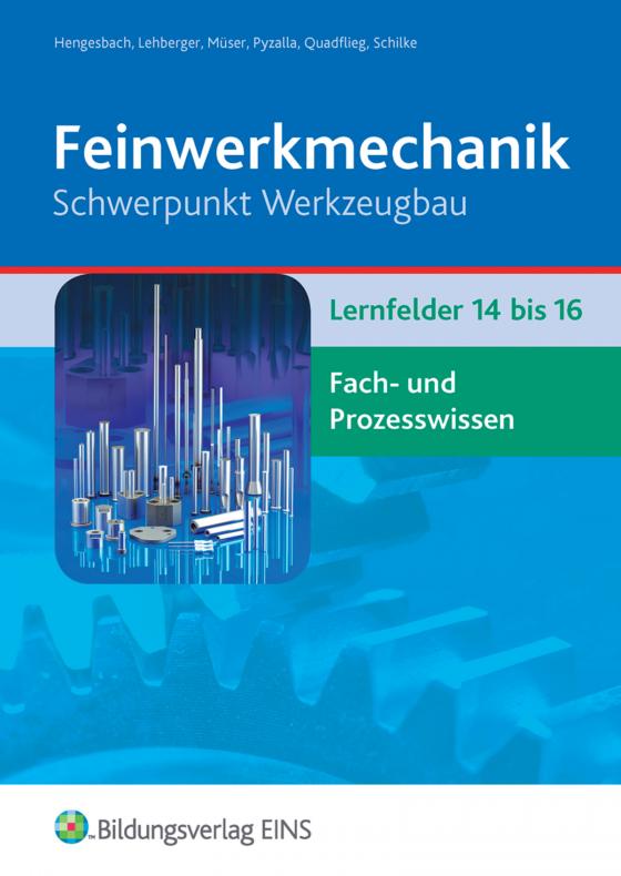 Cover-Bild Feinwerkmechanik Schwerpunkt Werkzeugbau