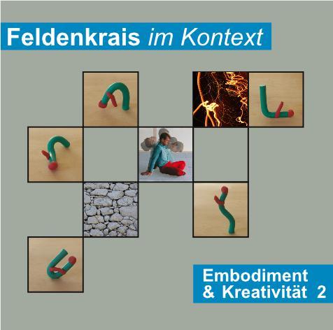 Cover-Bild Feldenkrais im Kontext: Embodiment & Kreativität 2