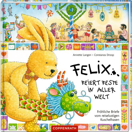 Cover-Bild Felix feiert Feste in aller Welt
