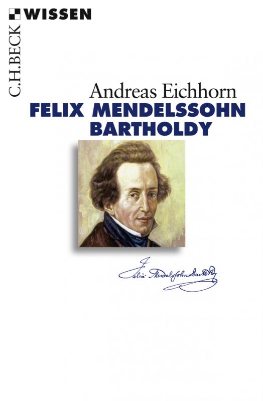 Cover-Bild Felix Mendelssohn Bartholdy