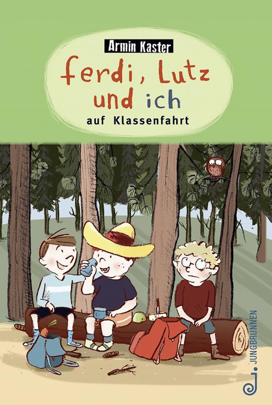 Cover-Bild Ferdi, Lutz und ich auf Klassenfahrt