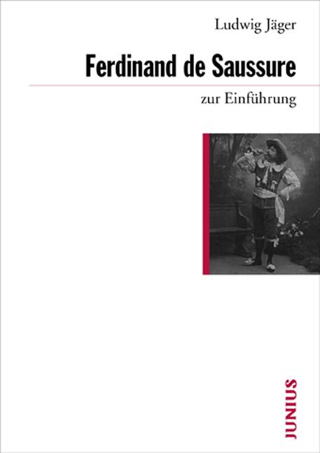 Cover-Bild Ferdinand de Saussure zur Einführung
