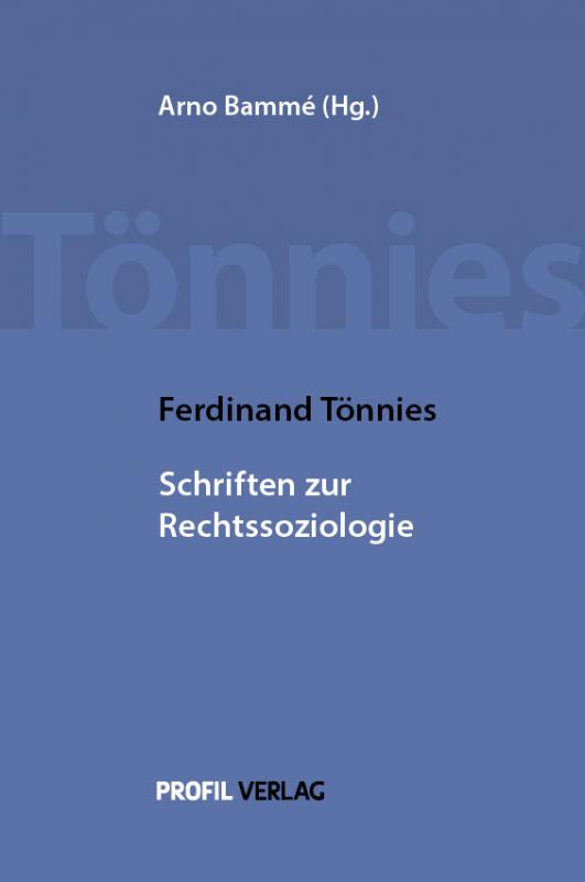 Cover-Bild Ferdinand Tönnies, Schriften zur Rechtssoziologie