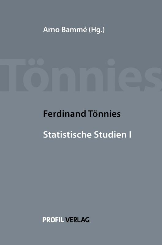 Cover-Bild Ferdinand Tönnies Statistische Studien I