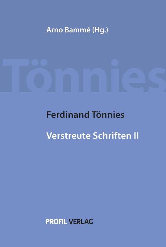 Cover-Bild Ferdinand Tönnies - Verstreute Schriften II