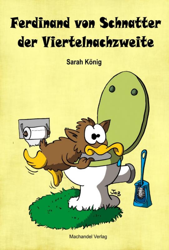 Cover-Bild Ferdinand von Schnatter der Viertelnachzweite