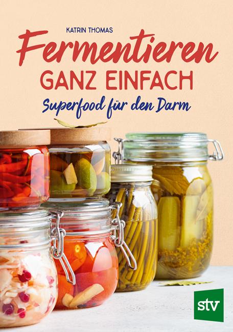 Cover-Bild Fermentieren ganz einfach