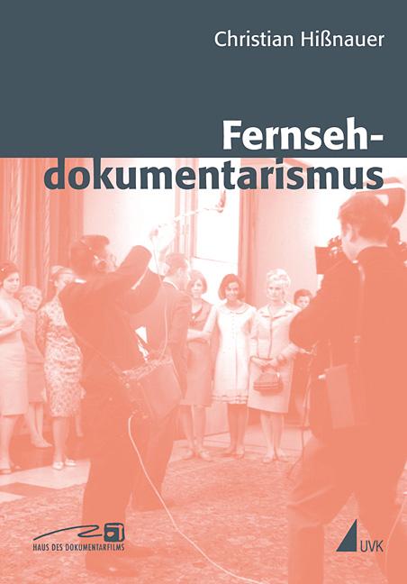 Cover-Bild Fernsehdokumentarismus