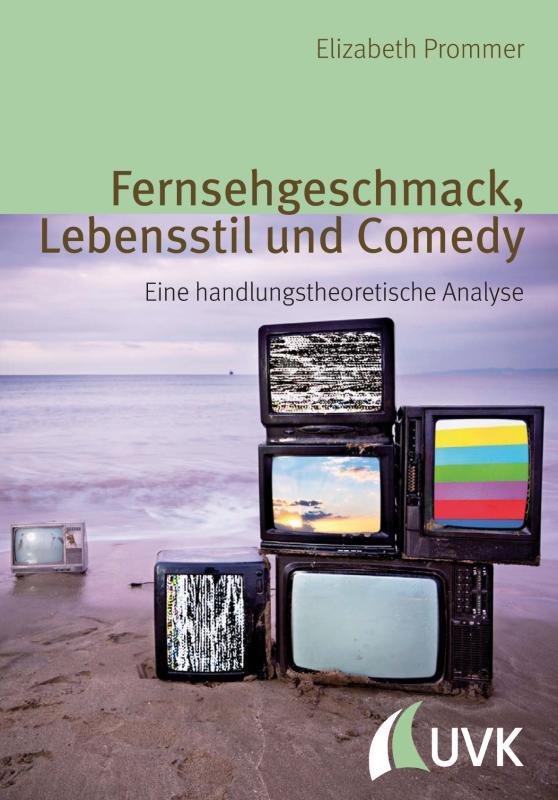 Cover-Bild Fernsehgeschmack, Lebensstil und Comedy