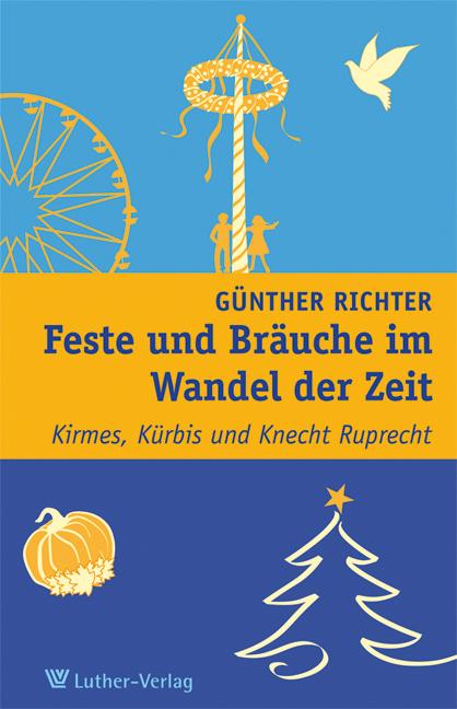 Cover-Bild Feste und Bräuche im Wandel der Zeit