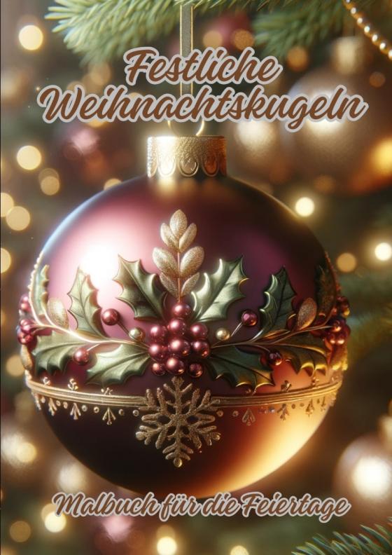 Cover-Bild Festliche Weihnachtskugeln