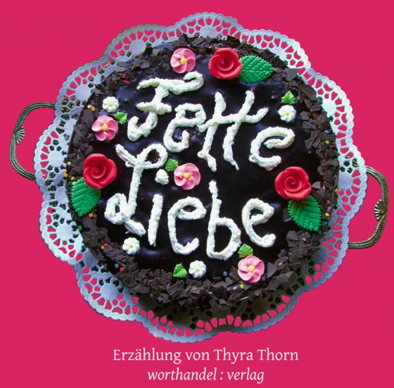 Cover-Bild Fette Liebe