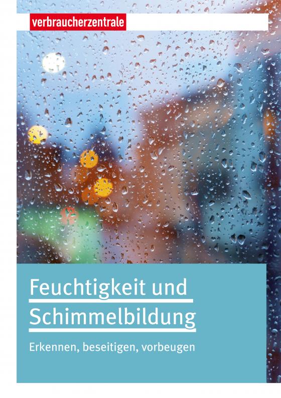 Cover-Bild Feuchtigkeit und Schimmelbildung