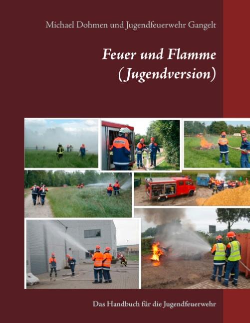 Cover-Bild Feuer und Flamme (Jugendversion)