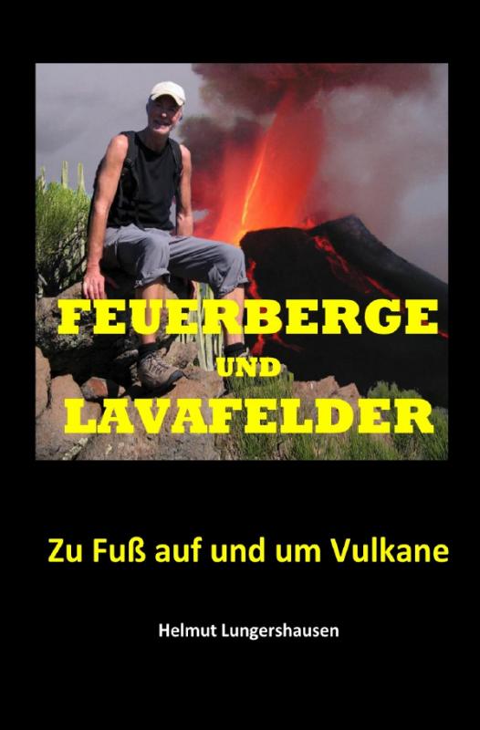 Cover-Bild Feuerberge und Lavafelder