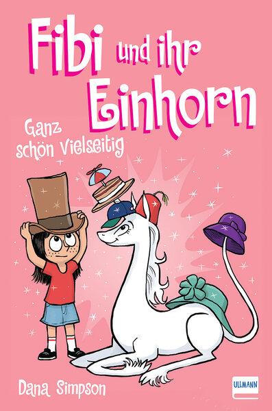 Cover-Bild Fibi und ihr Einhorn (Bd.7) - Ganz schön vielseitig (Comics für Kinder)