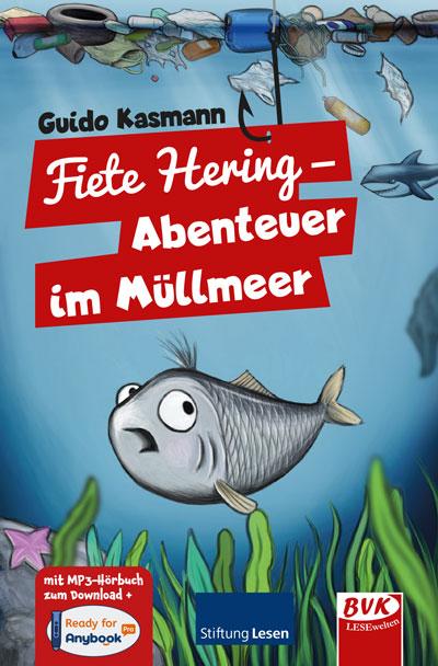 Cover-Bild Fiete Hering – Abenteuer im Müllmeer