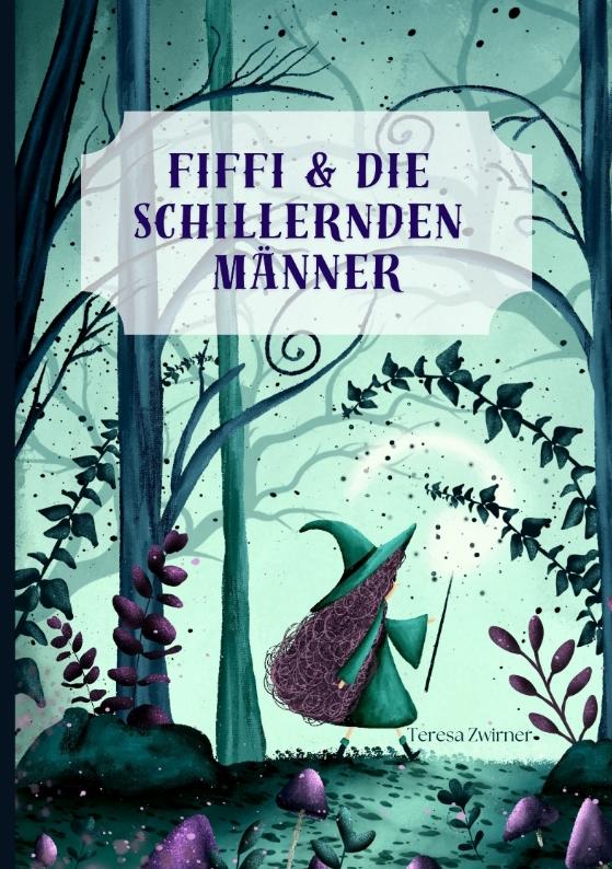 Cover-Bild Fiffi & die schillernden Männer