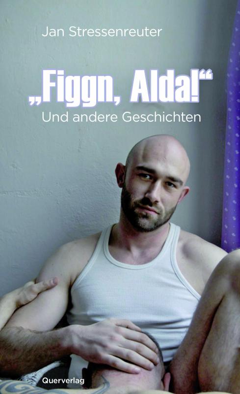 Cover-Bild "Figgn, Alda!"