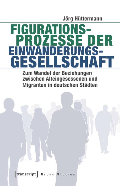 Cover-Bild Figurationsprozesse der Einwanderungsgesellschaft