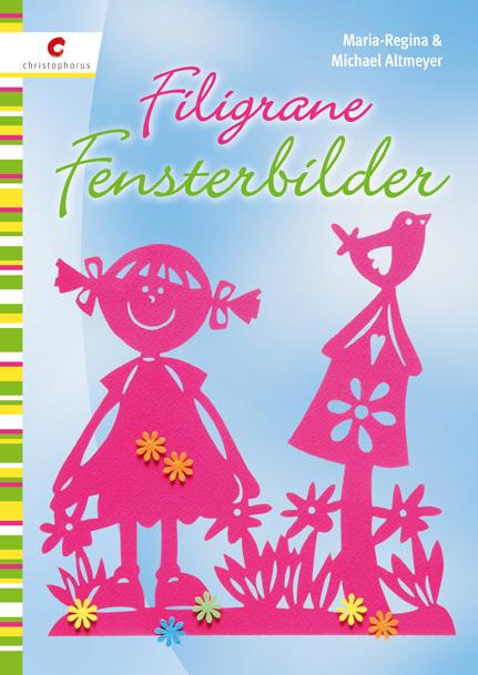 Cover-Bild Filigrane Fensterbilder