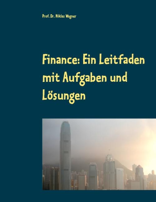 Cover-Bild Finance: Ein Leitfaden mit Aufgaben und Lösungen