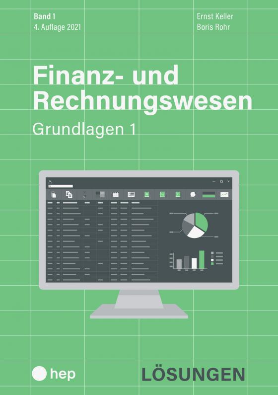 Cover-Bild Finanz- und Rechnungswesen - Grundlagen 1 (Print inkl. digitales Lehrmittel)