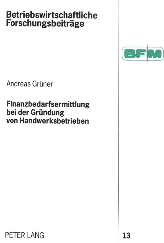 Cover-Bild Finanzbedarfsermittlung bei der Gründung von Handwerksbetrieben