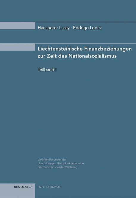 Cover-Bild Finanzbeziehungen Liechtensteins zur Zeit des Nationalsozialismus
