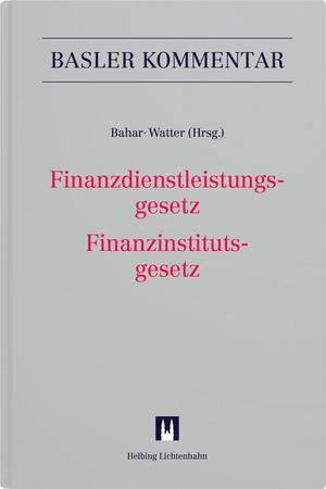 Cover-Bild Finanzdienstleistungsgesetz/Finanzinstitutsgesetz