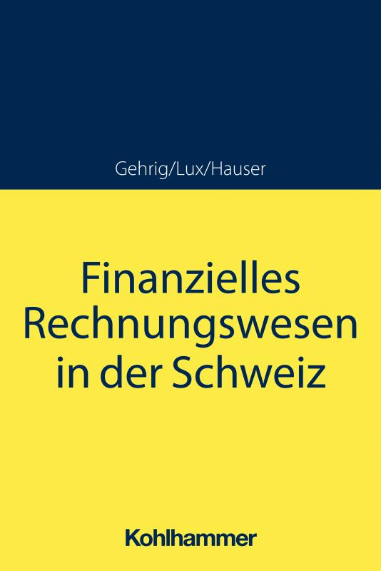 Cover-Bild Finanzielles Rechnungswesen in der Schweiz