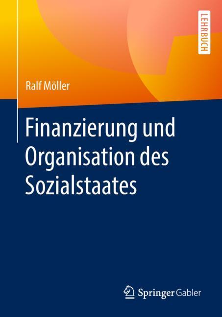 Cover-Bild Finanzierung und Organisation des Sozialstaates