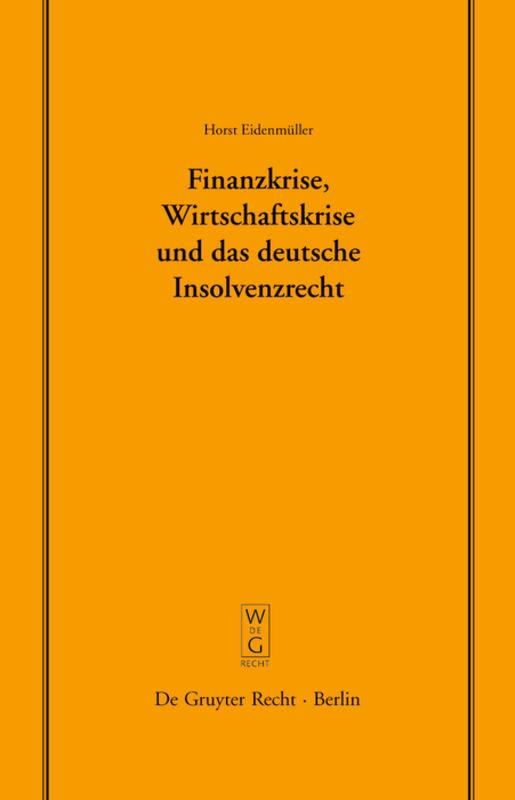 Cover-Bild Finanzkrise, Wirtschaftskrise und das deutsche Insolvenzrecht